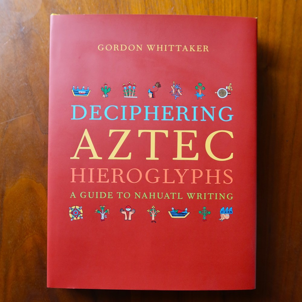 Deciphering Aztec Hieroglyphs