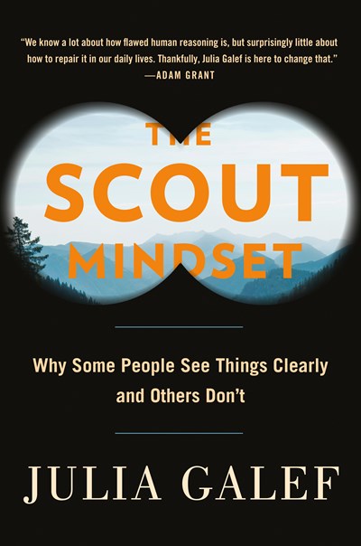 The Scout Mindset