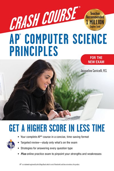 AP(r) Computer Science Principles Crash Course, 2nd Ed., Book + Online