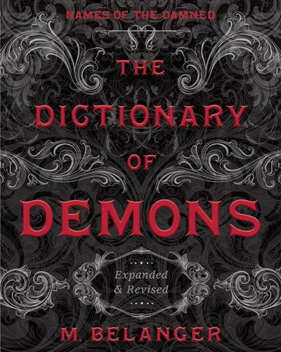 The Dictionary of Demons: Expanded & Revised