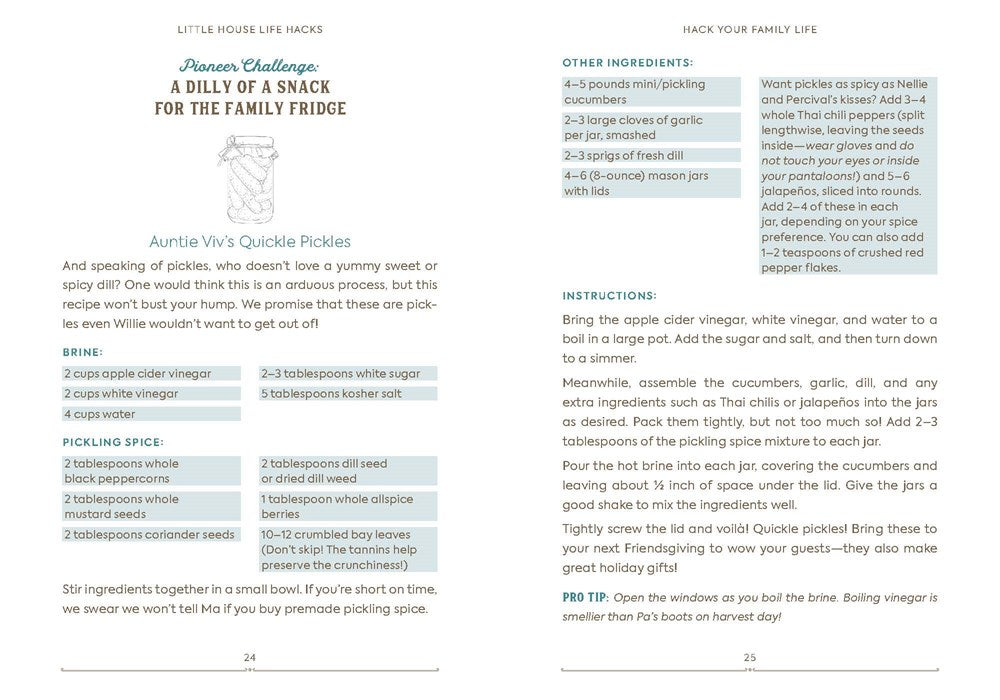 Little House Life Hacks