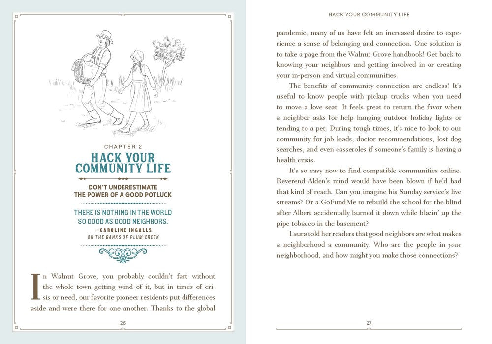 Little House Life Hacks