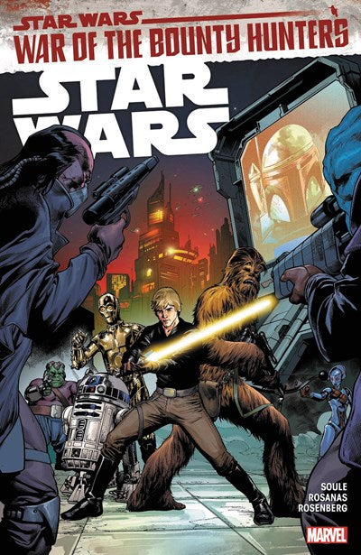 STAR WARS VOL. 3: WAR OF THE BOUNTY HUNTERS