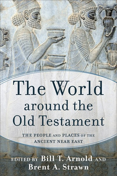 The World around the Old Testament