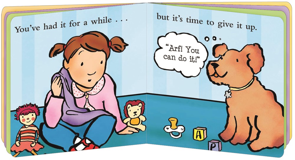 Pacifiers Are Not Forever Board Book