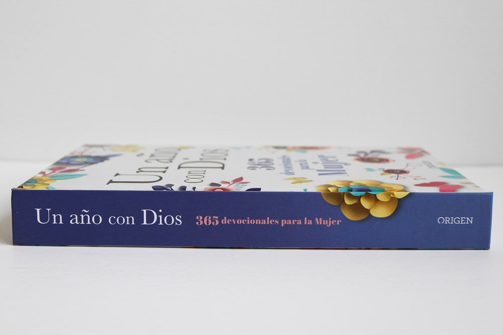Un año con Dios: 365 devocionales para la mujer / A Year with God. A Devotional for Women