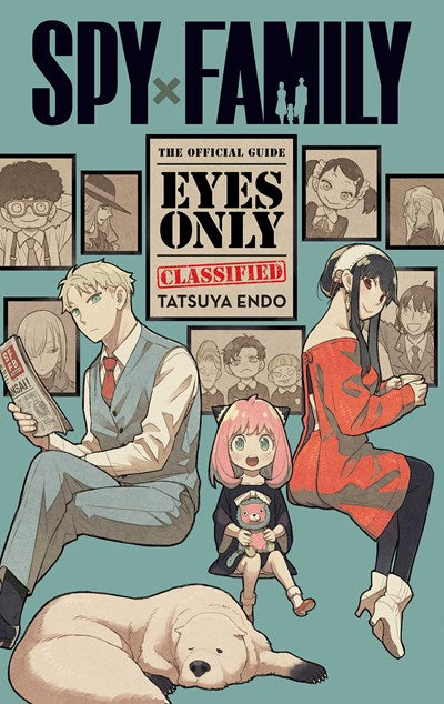 Spy x Family: The Official Guide--Eyes Only