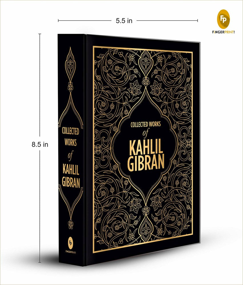 Collected Works of Kahlil Gibran (Deluxe Hardbound Edition)