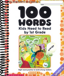 100 Words Kids Need to Read by 1st Grade: Sight Word Practice to Build Strong Readers
