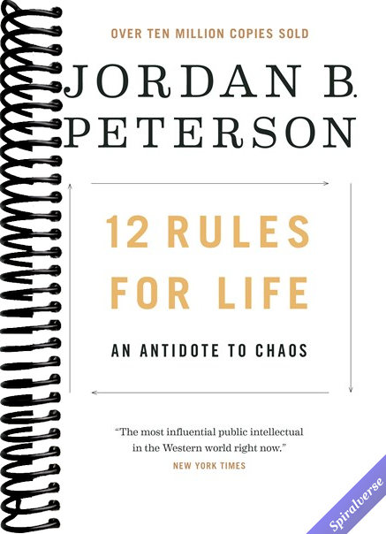 12 Rules for Life: An Antidote to Chaos