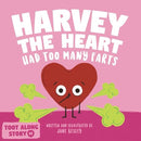 Harvey The Heart Had Too Many Farts: A Rhyming Read Aloud Story Book For Kids And Adults About Farting and Friendship, A Valentine's Day Gift For Boys ... (Fart Dictionaries and Toot Along Stories)