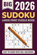 Sudoku Book for Adults - Large Print: Sudoku Puzzle Book with Solutions - The Perfect Challenge for All Skill Levels