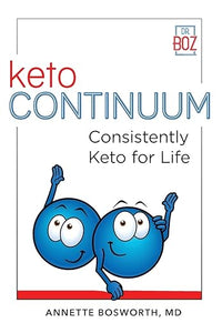 ketoCONTINUUM: Consistently Keto Diet For Life
