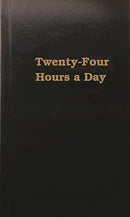 Twenty-Four Hours a Day