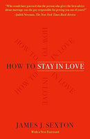 How to Stay in Love