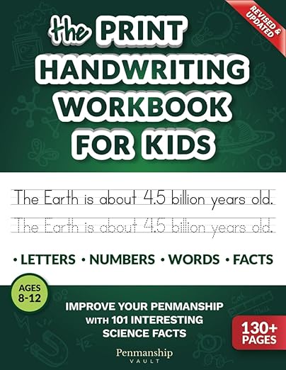 The Print Handwriting Workbook for Kids: Improve your Penmanship with 101 Interesting Science Facts