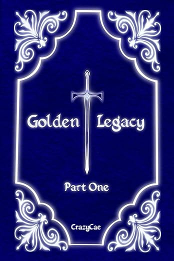 Golden Legacy: Part One