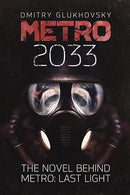 Metro 2033: First U.S. English edition