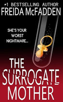 The Surrogate Mother: An addictive psychological thriller you won't be able to put down