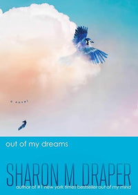 Out of My Dreams (The Out of My Mind Series)