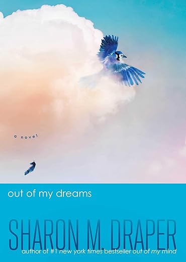 Out of My Dreams (The Out of My Mind Series)