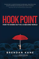 Hook Point: How to Stand Out in a 3-Second World
