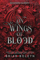 On Wings of Blood (Bloodwing Academy)