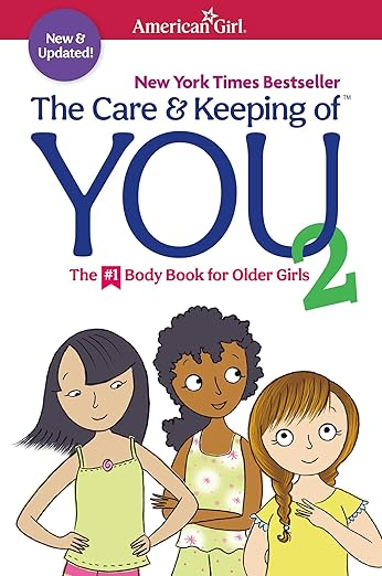 The Care and Keeping of You 2 (American Girl(r) Wellbeing)