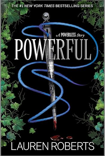 Powerful (Special Edition): A Powerless Story (The Powerless Trilogy)