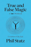 True and False Magic: A Tools Workbook