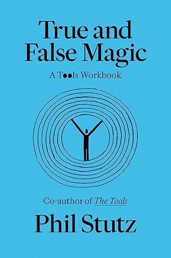 True and False Magic: A Tools Workbook