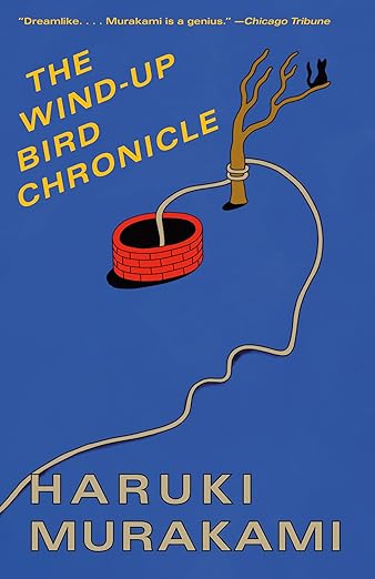 The Wind-Up Bird Chronicle: A Novel