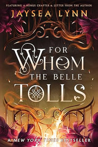 For Whom the Belle Tolls (Hell's Belles, 1)
