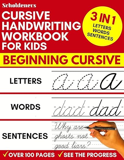 Cursive Handwriting Workbook for Kids: 3-in-1 Writing Practice Book to Master Letters, Words & Sentences