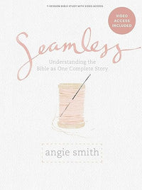 Seamless - Bible Study for Women with Video Access