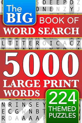 Big Book of Large Print Word Search Puzzles: 5000 Words - 224 Themed Puzzles - For Adults, Seniors, and Teens (Words of Wonder!)