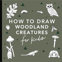 Mushrooms & Woodland Creatures: How to Draw Books for Kids with Woodland Creatures, Bugs, Plants, and Fungi (How to Draw For Kids Series)