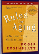 Rules for Aging: A Wry and Witty Guide to Life