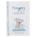 Prayers For My Baby Boy - 40 Prayers with Scripture - Padded Hardcover Gift Book For Moms w/Gilt-Edge Pages