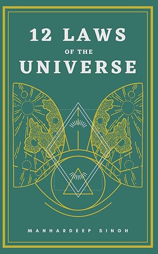 12 Laws of the Universe