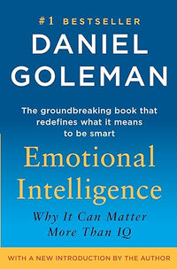 Emotional Intelligence: Why It Can Matter More Than IQ