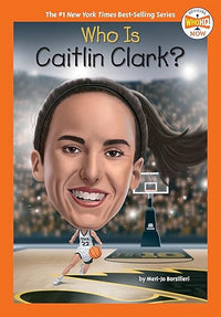 Who Is Caitlin Clark? (Who HQ Now)