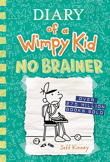 No Brainer: A funny middle school adventure from the #1 international bestselling Diary of a Wimpy Kid series (Book 18) (Volume 18)