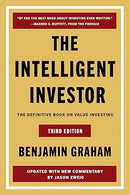 The Intelligent Investor, 3rd Ed.: The Timeless Guide to Value Investing and Financial Wisdom for a Volatile Market