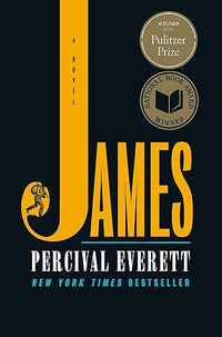 James (Pulitzer Prize Winner): A Novel