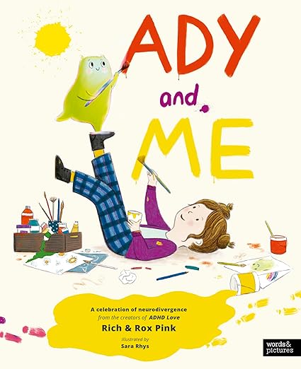 Ady and Me: The Sunday Times Bestseller