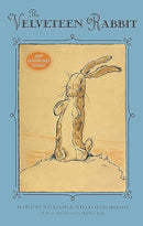The Velveteen Rabbit: 100th Anniversary Edition