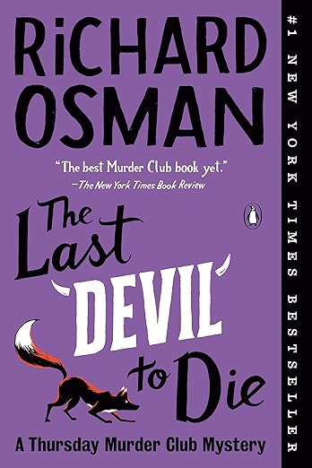 The Last Devil to Die: A Thursday Murder Club Mystery