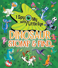 I Spy With My Little Eye Dinosaur - Kids Search, Find, and Seek Activity Book, Ages 3, 4, 5, 6+