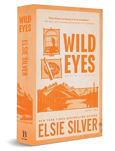 Wild Eyes (Deluxe Edition) (Rose Hill, 2)